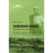 Domingos Sodré um sacerdote africano