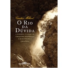 O rio da dúvida