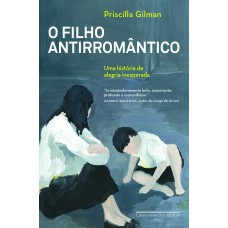 O filho antirromântico