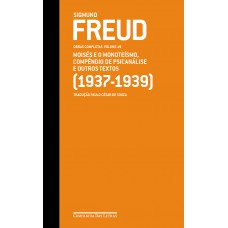 Freud (1937-1939) - Obras completas volume 19