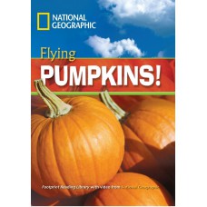 Footprint Reading Library - Level 3 1300 B1 - Flying Pumpkins!