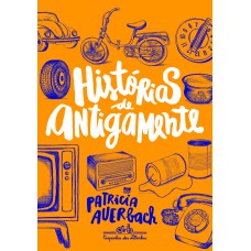 Histórias de antigamente