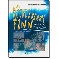 As aventuras de Huckleberry Finn As aventuras de Huckleberry Finn