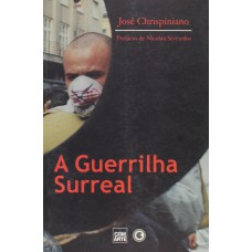 A guerrilha surreal