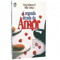 A segunda década do amor