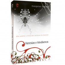 Heresias e modismos Heresias e modismos