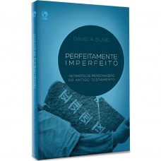 Perfeitamente imperfeito