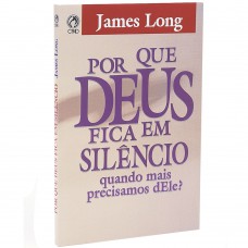 Por que Deus fica em silêncio?