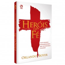 Heróis da fé Heróis da fé
