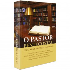 O Pastor Pentecostal