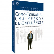 Como tornar-se uma pessoa de influência