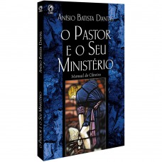 O pastor e o seu ministério