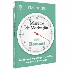 Minutos de motivação para homens