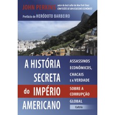 A História Secreta do Império Americano