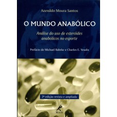 O mundo anabólico