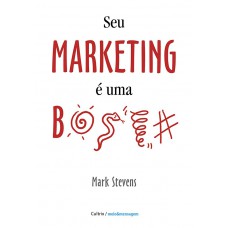 Seu Marketing é Uma B....