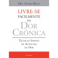 Livre- se Facilmente da dor Crônica