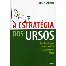 A Estratégia dos Ursos