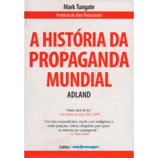 A Historia da Propaganda Mundial