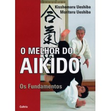 O Melhor do Aikido