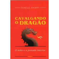 Cavalgando o Dragão