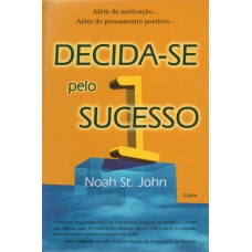 Decida-se Pelo Sucesso Decida-se Pelo Sucesso