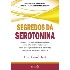 Segredos da Serotonina