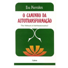 O Caminho da Autotransformação
