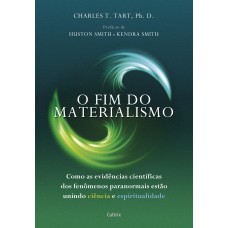 O Fim do Materialismo