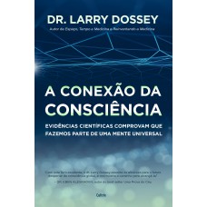 A Conexão da Consciência  