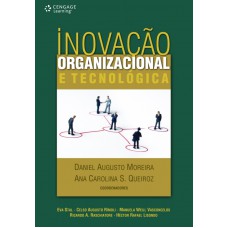 Inovação organizacional e tecnológica