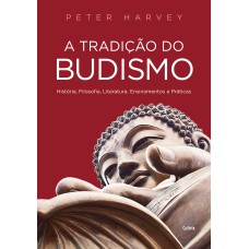 A Tradição do Budismo