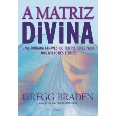 A Matriz Divina