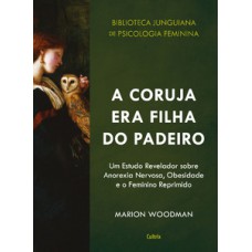 A coruja era filha do padeiro A coruja era filha do padeiro