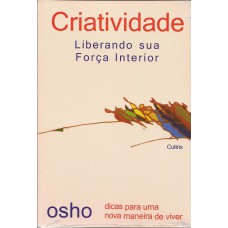 Criatividade Liberando Sua Força Interior