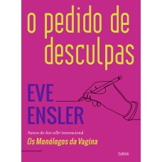 O Pedido de Desculpas