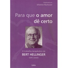 Para que o Amor dê Certo