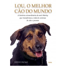 Lou O Melhor Cão do Mundo