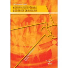 Comunicação pública, sociedade e cidadania