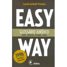 Glossário jurídico - inglês/português - português/inglês - easy way
