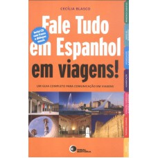 Fale tudo em espanhol em viagens!