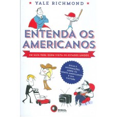 Entenda os americanos - um guia para quem visita os Estados Unidos