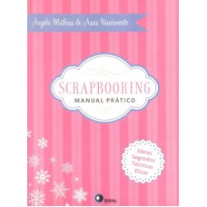 Scrapbooking - manual prático