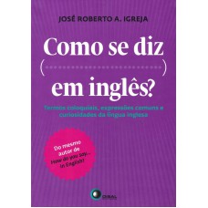 Como se diz ... Em inglês?
