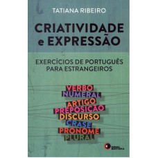 Criatividade e expressão - exercícios de português para estrangeiros