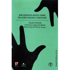 Bibliografia básica sobre relações raciais e educação