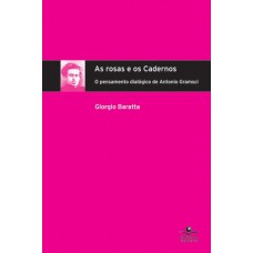 As rosas e os cadernos