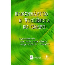 Narcotráfico e violência no campo