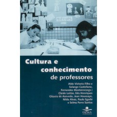 Cultura e conhecimento de professores