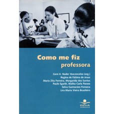 Como me fiz professora